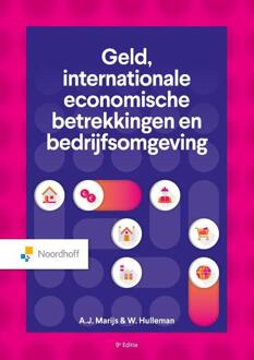 Geld, internationale economische betrekkingen en bedrijfsomgeving -  Ad Marijs, Wim Hulleman (ISBN: 9789001079840)