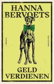 Geld verdienen -  Hanna Bervoets (ISBN: 9789493420243)