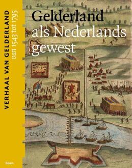 Gelderland Als Nederlands Gewest (Van 1543 Tot 1795)