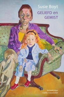 Geliefd en gemist -  Susie Boyt (ISBN: 9789083166162)
