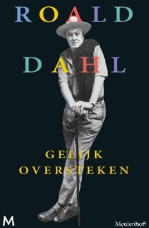 Gelijk oversteken - eBook Roald Dahl (9460238505)