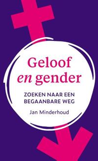 Geloof en gender -  J. Minderhoud (ISBN: 9789043542432)