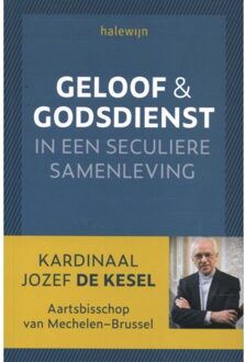 Geloof En Godsdienst In Een Seculiere Samenleving Paperback - Jozef De Kesel