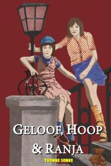 Geloof, hoop & ranja -  Yvonne Sonke (ISBN: 9789083572246)