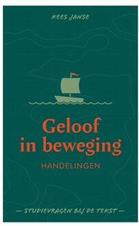 Geloof In Beweging - Kees Janse