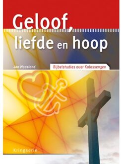 Geloof, Liefde En Hoop - Kringserie - (ISBN:9789033819360)
