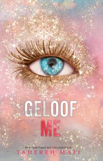 Geloof me - Tahereh Mafi - ebook