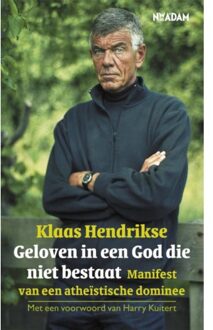 Geloven in een God die niet bestaat - Boek Klaas Hendrikse (9046803082)