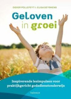 Geloven in groei - Didier Pollefeyt, Elisa Geyskens (ISBN: 9789085286684)