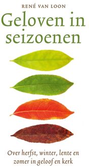 Geloven in seizoenen - René van Loon - ebook