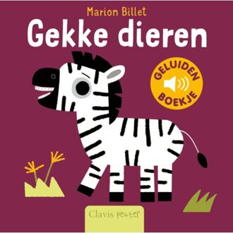 geluidenboekjes Geluidenboek: Gekke dieren. 1+