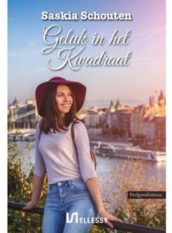 Geluk In Het Kwadraat - Saskia Schouten