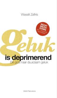 Geluk is deprimerend - Boek Wassili Zafiris (9090300503)