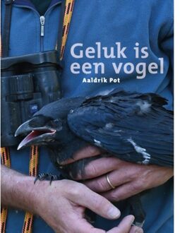 Geluk is een vogel - (ISBN:9789493170612)