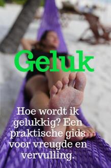 Geluk -  Jaquelien Papenhuijzen (ISBN: 9789403752211)