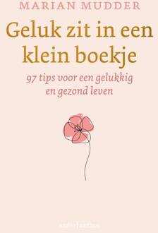 Geluk zit in een klein boekje -  Marian Mudder (ISBN: 9789026369186)