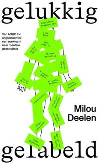 Gelukkig gelabeld -  Milou Deelen (ISBN: 9789000390403)