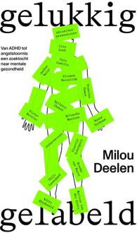 Gelukkig gelabeld -  Milou Deelen (ISBN: 9789000396481)