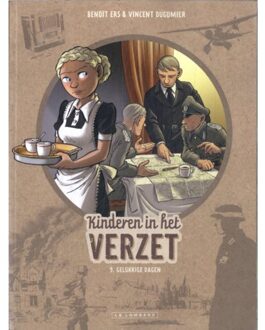 Gelukkige Dagen - Kinderen In Het Verzet - Dugomier
