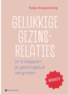 Gelukkige Gezinsrelaties - Katja Braspenning