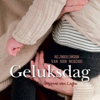Geluksdag - (ISBN:9789087185862)