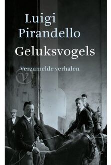 Geluksvogels - Luigi Pirandello