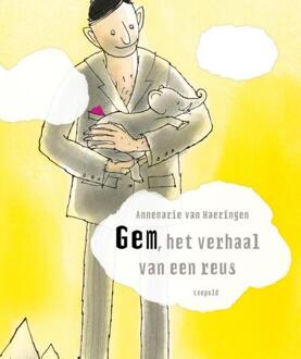 GEM het verhaal van een reus. 4+