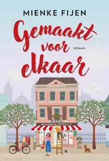 Gemaakt voor elkaar - Mienke Fijen - ebook