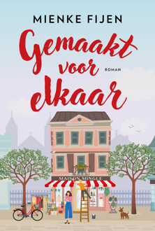 Gemaakt voor elkaar -  Mienke Fijen (ISBN: 9789020558319)