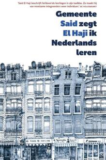 Gemeente Zegt Ik Nederlands Leren