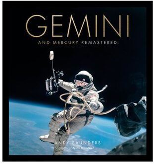 Gemini And Mercury Remastered - Andy Saunders