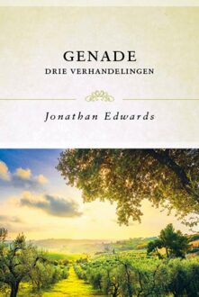 Genade - Jonathan Edwards - ebook