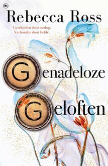Genadeloze geloften -  Rebecca Ross (ISBN: 9789044368840)