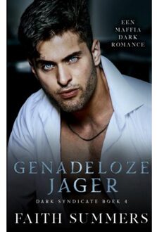 Genadeloze Jager - Faith Summers