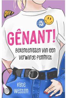 Gênant - Bekentenissen Van Een Verwarde Feminist - Kate Weston