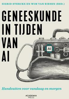 Geneeskunde in tijden van AI -  Sigrid Sterckx, Wim van Biesen (ISBN: 9789401443838)