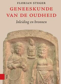 Geneeskunde van de Oudheid -  Florian Steger (ISBN: 9789048559770)