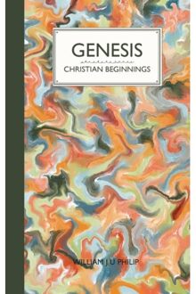 Genesis: Christian Beginnings - William Philip