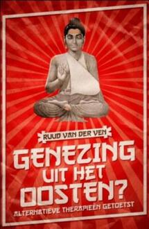 Genezing uit het Oosten - Boek Ruud van der Ven (9029796871)