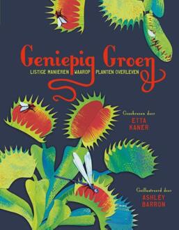 Geniepig Groen - Listige Manieren Waarop Planten Overleven
