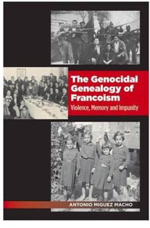 Genocidal Genealogy of Francoism