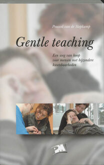 Gentle teaching - Boek P. van de Siepkamp (9024416752)