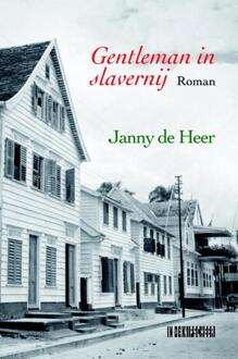 Gentleman in slavernij - Boek Janny de Heer (9062658326)