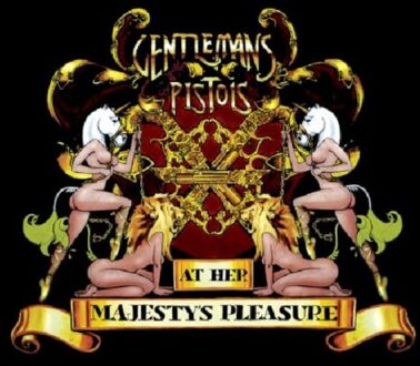 Gentleman's Pistols - At Her Majesty's Pleasure
