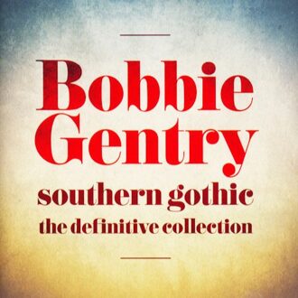 Gentry Bobbie - Definitive Collection