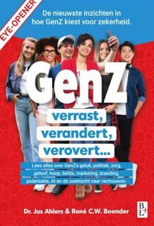 GenZ verrast, verandert, verovert... -  Jos Ahlers, René C.W. Boender (ISBN: 9789461562302)