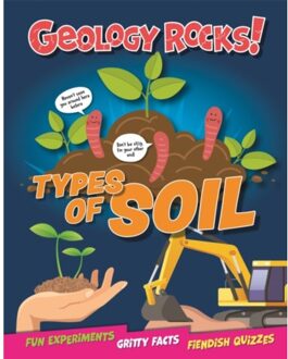 Geology Rocks!: Types Of Soil - Geology Rocks! - Howell, Izzi