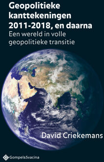 Geopolitieke Kanttekeningen 2011-2018, En Daarna - David Criekemans