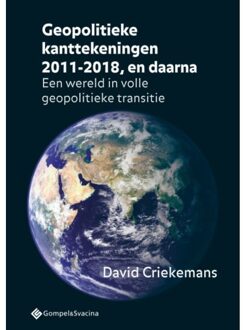 Geopolitieke Kanttekeningen 2011-2018, En Daarna - David Criekemans