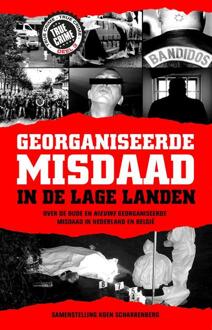 Georganiseerde Misdaad In De Lage Landen-Deel 3